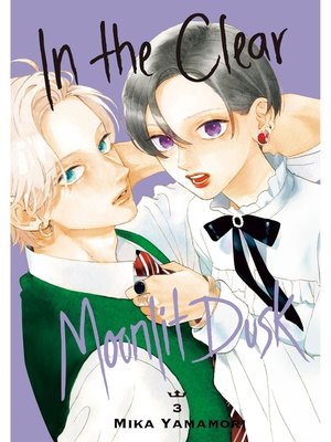 cover image of In the Clear Moonlit Dusk, Volume 3